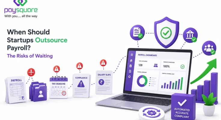 When Should Startups Outsource Payroll